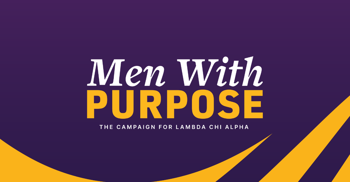 Lambda Chi Foundation Launches $60 Million Men With Purpose Campaign