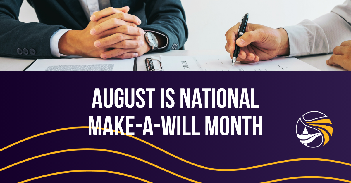 Make-A-Will Month: Planning for Your Future